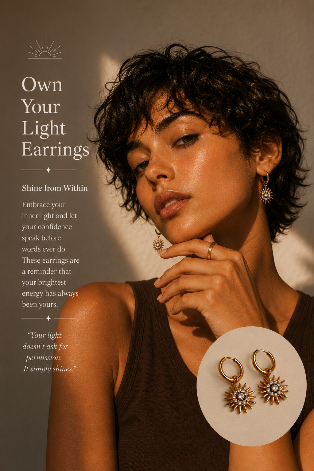 Own your Light Earrings