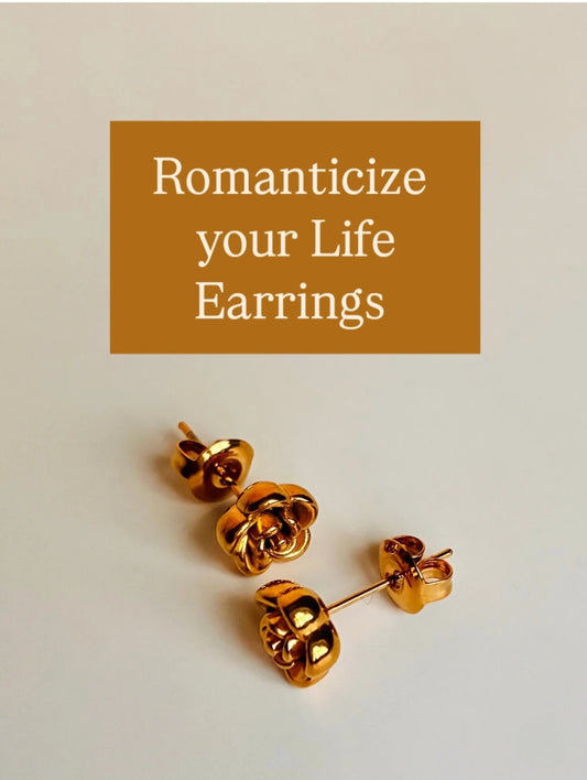 Romanticize your Life Earrings
